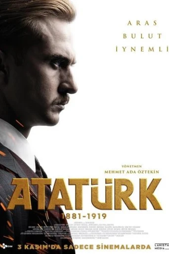 Atatürk 1881 - 1919 - Bölüm 1