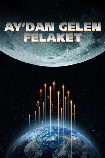 Ay'dan Gelen Felaket