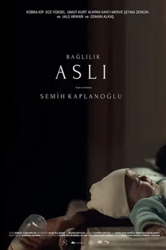 Bağlılık Aslı