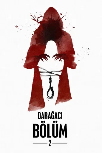 Darağacı 2