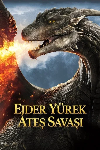 Ejder Yürek 4: Ateş Savaşı