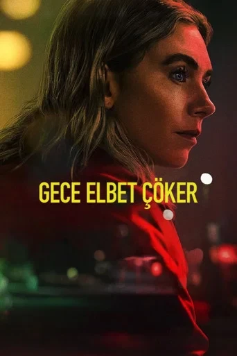 Gece Elbet Çöker