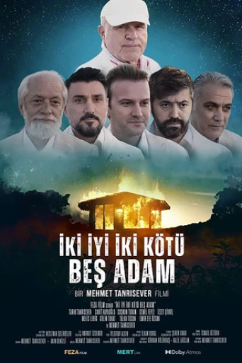 İki İyi İki Kötü Beş Adam