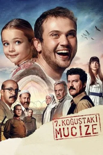 7. Koğuştaki Mucize