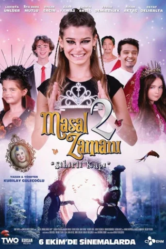 Masal Zamanı 2: Sihirli Kapı