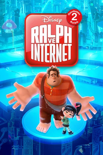 Oyunbozan Ralph 2: Ralph ve Internet