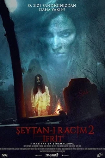 Şeytan-ı Racim 2: İfrit