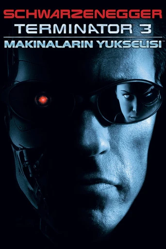 Terminatör 3: Makinelerin Yükselişi