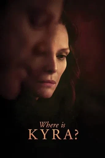 Kyra Nerede?