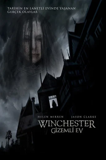 Winchester: Gizemli Ev