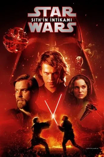 Yıldız Savaşları: Bölüm 3 Sith'in İntikamı